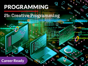 Programming 2b: Creative Programming - eLearning Academy